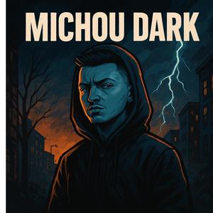 michou dark