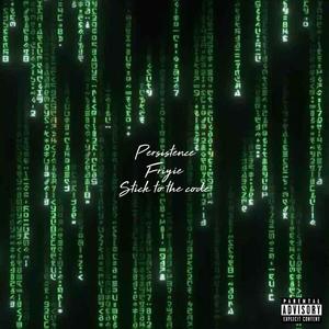 Stick To The Code (Explicit)