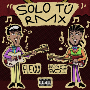 Solo Tú (Remix) [Explicit]