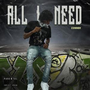 ALL I NEED (Explicit)