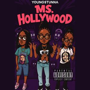ms hollywood (Explicit)