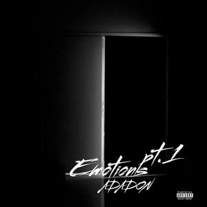 Emotions Pt. 1 (Explicit)