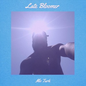 Late Bloomer (Explicit)