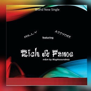 RICH & FAME