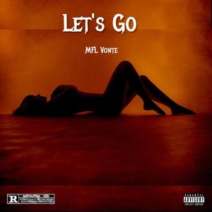 Let's Go (Shake Sum) [Explicit]