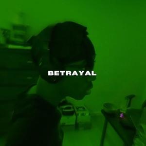 Betrayal (Explicit)