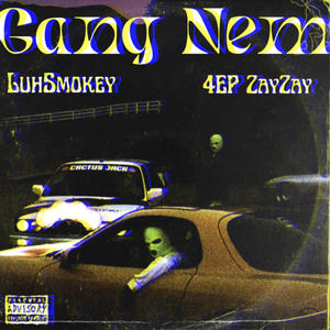 Gang Nem (feat. Luh Smokey) [Explicit]