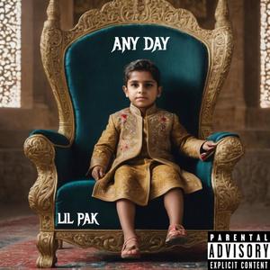 ANY DAY (Explicit)