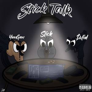 Stick Talk (Explicit)