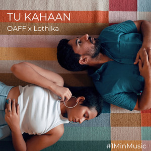 Tu Kahaan