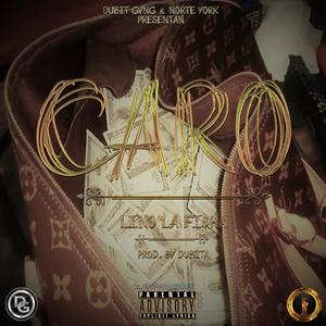 Caro (feat. Dubita) [Explicit]