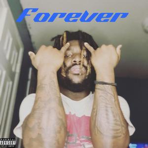 Forever (Explicit)