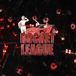 Rocket League (Explicit)
