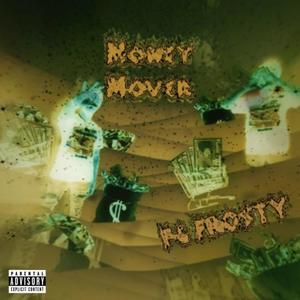 Money Mover (Explicit)