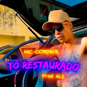 To Restaurado (Explicit)