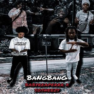 BaNgBanG (feat. sosneezy) [Explicit]