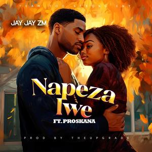 Napeza Iwe (feat. Proskana)