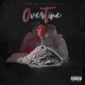 Overtime (Explicit)