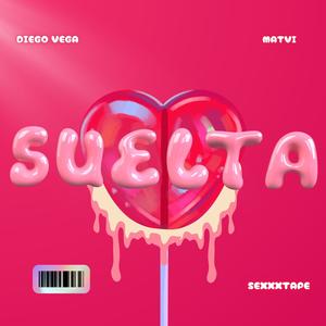 Suelta (Explicit)