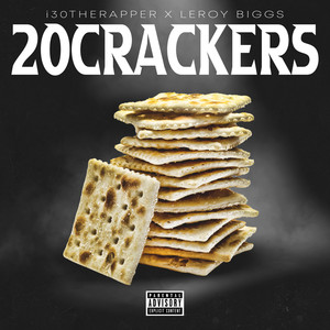 20 Crackers (Explicit)