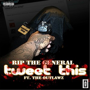 Tweet This (feat. The Outlawz)