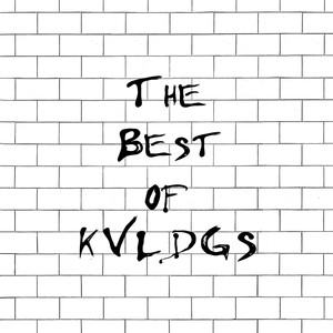 The Best of Kvldgs (Explicit)