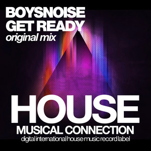 Get Ready (Original Mix)