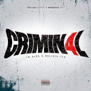 Crimin4L (Explicit)