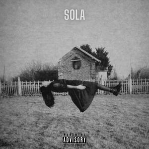 Sola (feat. Uomodisu) (Explicit)