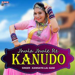 Jhula Jhule Re Kanudo