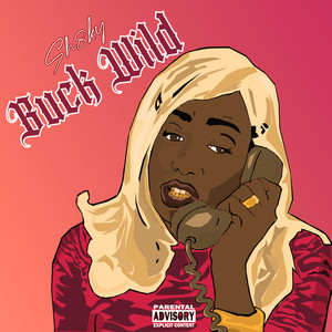 BuCK WilD (Explicit)
