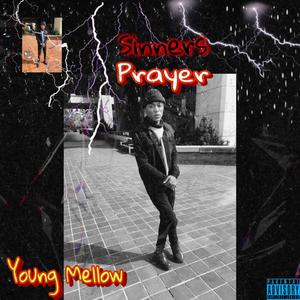 Sinners Prayer (Radio Edit) [Explicit]