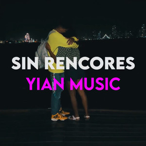 Sin Rencores