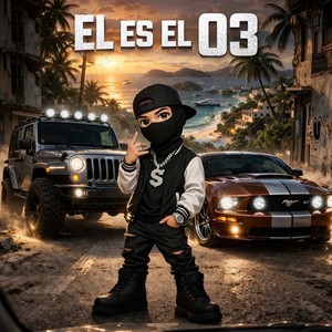 El es el 03 (Demo|Explicit)