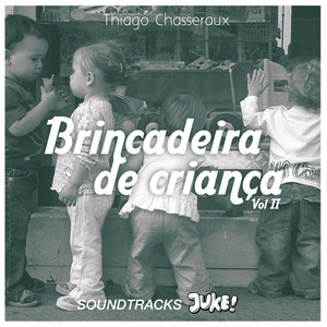 Brincadeira de Criança - Vol. 2