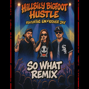 So what REMIX (feat. Hoover Jay Artist & Lil Em)