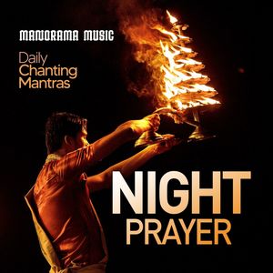 Night Prayer (Sacred Chantings & Mantras)