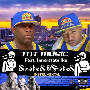 Snakes & Fakes(feat. Innerstate Ike) (Instrumental|Explicit)