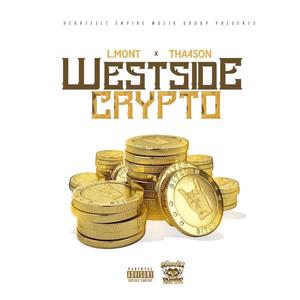 CRYPTO CURRENCY (feat. THA4SON) (Explicit)