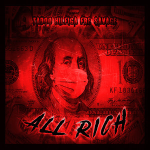 ALL RICH (Explicit)