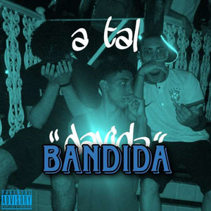 Tal "DAVIDA" bandida (Explicit)