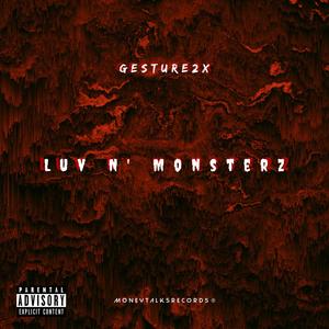 Luv N' Monsterz (Explicit)