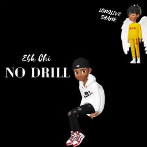 No Drill (Explicit)