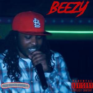 Beezy (Explicit)