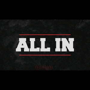 ALL IN (Explicit)