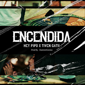 Encendida (Explicit)