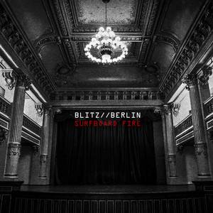 Surfboard Fire(feat. In The Girl On The Train Trailer)