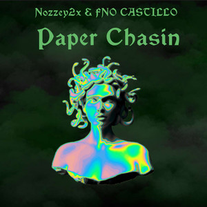 Paper Chasin (Explicit)