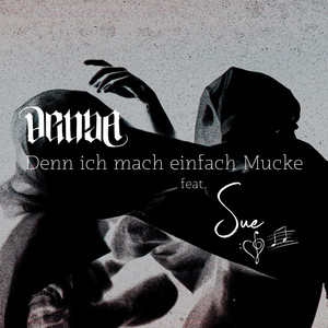 Denn ich mach einfach Mucke (Explicit)