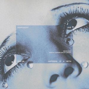Happiness is a Myth (feat. Jxve & Mike Sb) (Explicit)